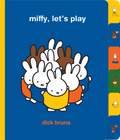 Hardie Grant Children's Publishing Miffy, Let's Play