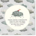 Affirmations - Twigseeds Sympathy Card - Death leaves a heartache - K146