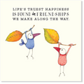 Affirmations - Twigseeds Friendship Card - Happiness is Found - K167