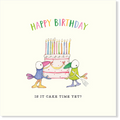 Affirmations - Twigseeds Birthday Card - Is it Cake Time Yet? - K263