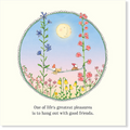 Affirmations - Twigseeds Friendship Card - One of life's greatest pleasures - K271