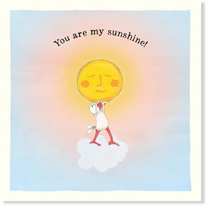 Affirmations - Twigseeds Love Card - You Are My Sunshine- K328