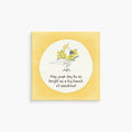 Twigseeds Magnet - May your day be as bright as a big bunch of sunshine!