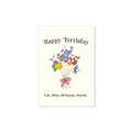 Affirmations - Twigseeds Mini Birthday Card - Eat sleep be happy - T355
